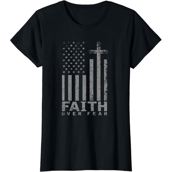 USA Flag Patriotic American Gift Faith Over Fear Prayer T-Shirt
