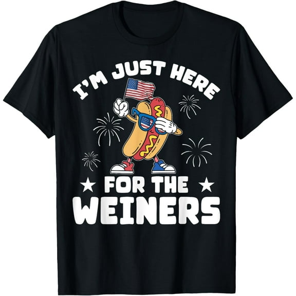 USA I'm Just Here For The Weiners Funny 4th Of July T-Shirt Tops Tee