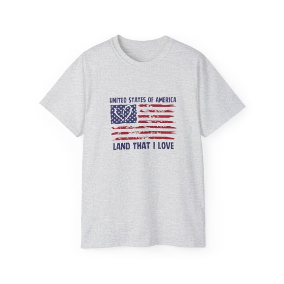 USA Land that I Love American Flag July 4 US Unisex Ultra Cotton Tee