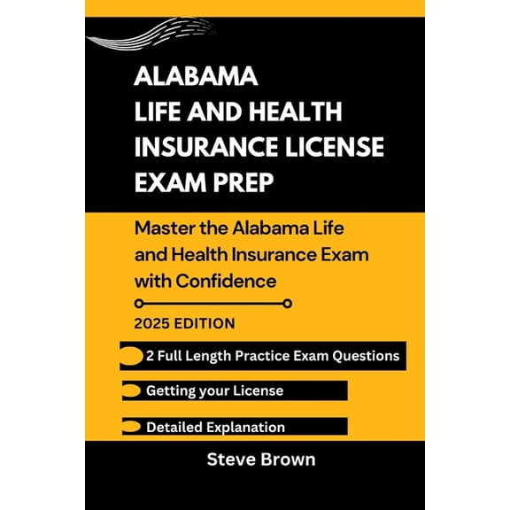 USA Life and Health Insurance License Ex Alabama Life and Health Insurance License Exam Prep: Master the Alabama Life and Health Insurance Exam with Confidence, Book 10, (Paperback)