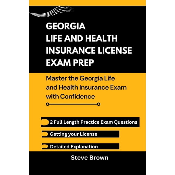 USA Life and Health Insurance License Ex Georgia Life and Health Insurance License Exam Prep: Master the Georgia Life and Health Insurance Exam with Confidence, Book 21, (Paperback)