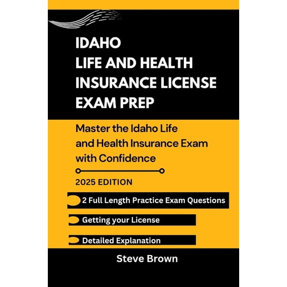 USA Life and Health Insurance License Ex Idaho Life and Health Insurance License Exam Prep: Master the Idaho Life and Health Insurance Exam with Confidence, Book 9, (Paperback)