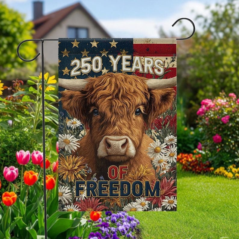 USA Patriotic Highland Cow Garden Flag, 250 Years of Freedom Yard Decor, Independence Day Outdoor Flag