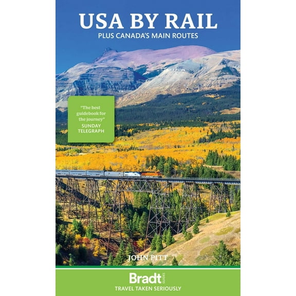 USA by Rail: Plus Canada's Main Routes, (Paperback)