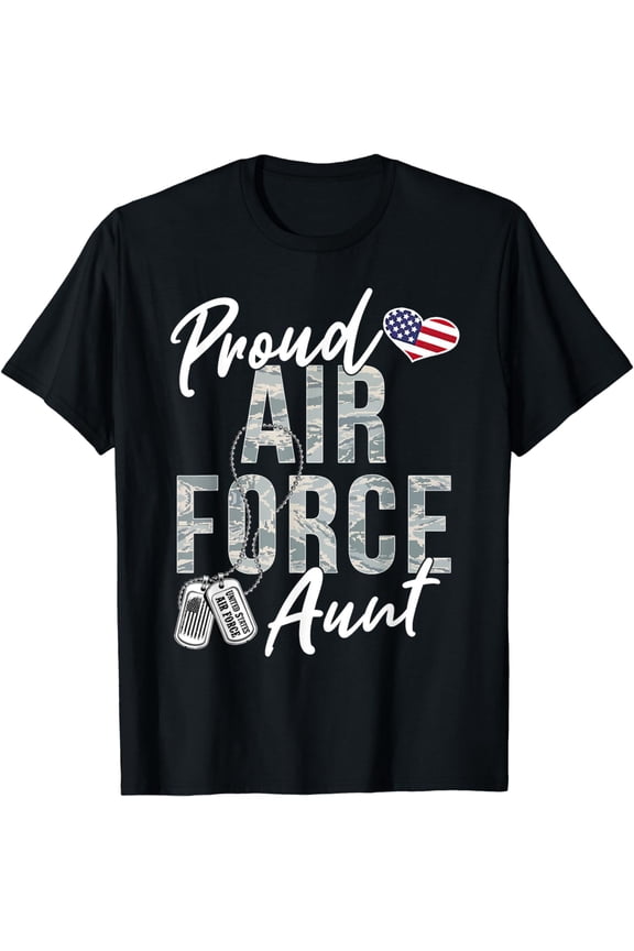 USAF Aunt T-Shirt Proud Air Force Aunt US Air Force Graduation Aunt