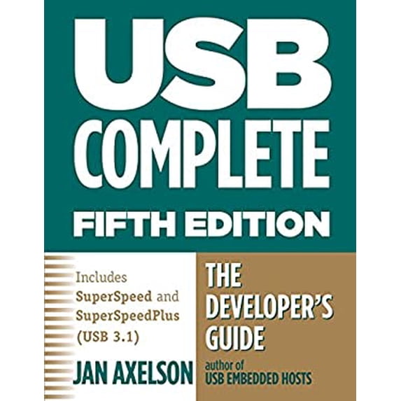 Pre-Owned USB Complete: The Developer's Guide (Paperback) 1931448280 9781931448284