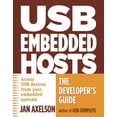 thumbnail image 1 of USB Embedded Hosts : The Developer's Guide (Paperback), 1 of 1