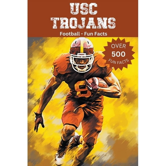 USC Trojans Football Fun Facts, (Paperback)