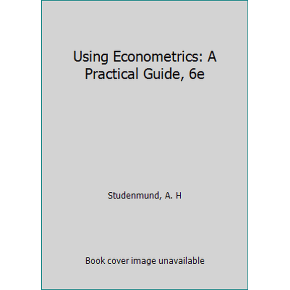 Pre-Owned Using Econometrics: A Practical Guide, 6e (Paperback) 9332536481 9789332536487