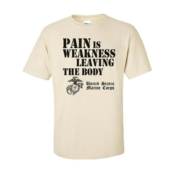 USMC Pain is Weakness Leaving the Body Short Sleeve T-Shirt in Sand
