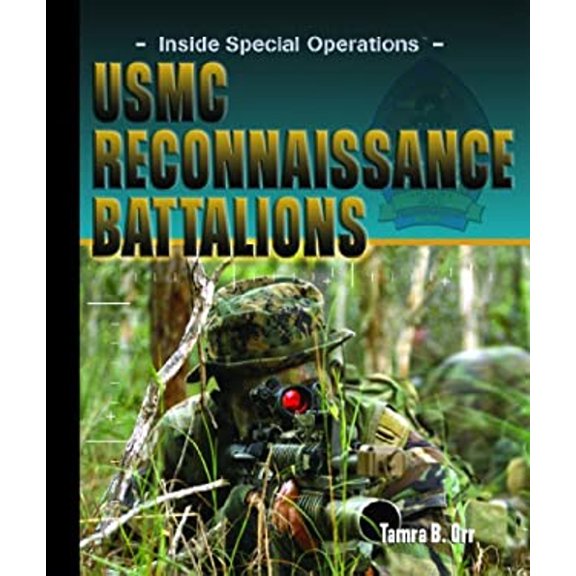 Pre-Owned USMC Reconnaissance Battalions (Library Binding) 1404218467 9781404218468