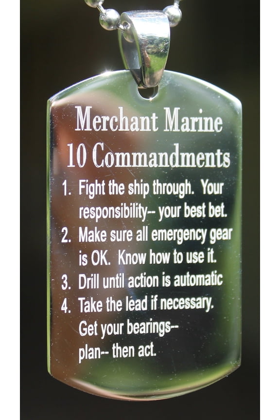 USMMA US MERCHANT MARINE TEN 10 COMMANDMENTS THICK STAINLESS STEEL DOG TAG