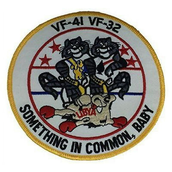 USN NAVY VF-41 AND VF-32 SOMETHING IN COMMON BABY LIBYA PATCH FIGHTER SQUADRON