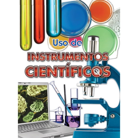 Pre-Owned USO de Instrumentos CientÃficos: Using Scientific Tools (Paperback) 1618104713 9781618104717