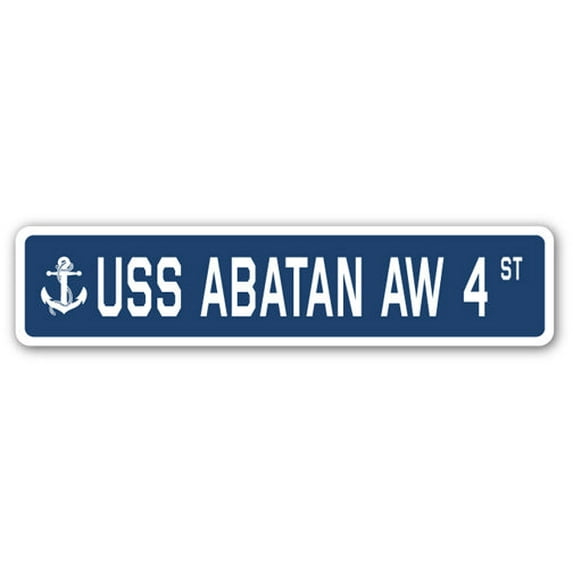 USS ABATAN AW 4 Street Sign us navy ship veteran sailor gift