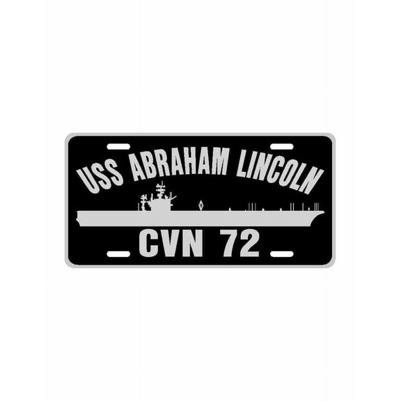 USS ABRAHAM LINCOLN CVN 72 Aluminum License Plate Military Navy USN Car Truck RV PL001