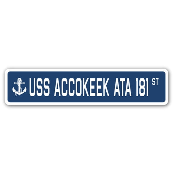 USS ACCOKEEK ATA 181 Street Sign us navy ship veteran sailor gift