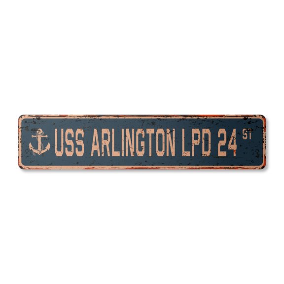 USS ARLINGTON LPD 24 Vintage Plastic Street Sign us navy ship veteran sailor gift | Indoor/Outdoor | 24" Wide