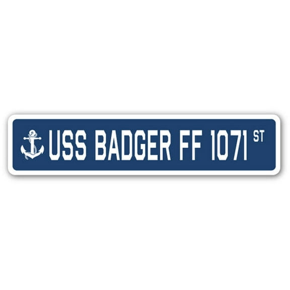 USS BADGER FF 1071 Street Sign us navy ship veteran sailor gift