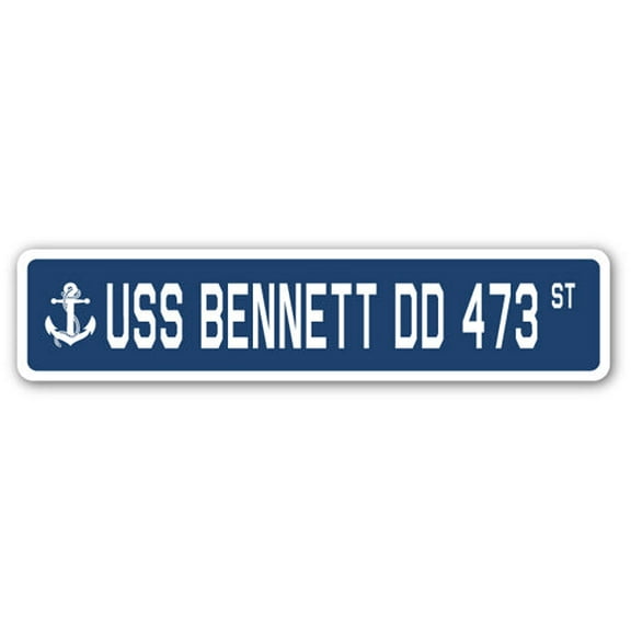 USS BENNETT DD 473 Street Sign us navy ship veteran sailor gift