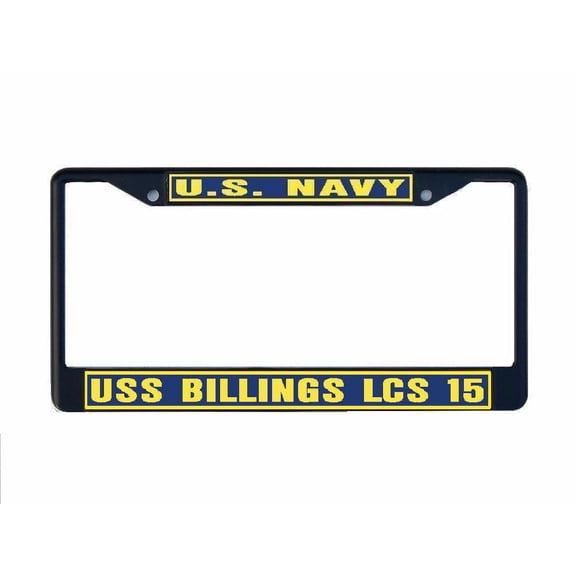 USS BILLINGS LCS 15 License Plate Frame Black Metal Military Navy USN Car Truck RV F001