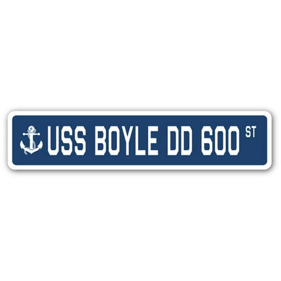 USS BOYLE DD 600 Street Sign us navy ship veteran sailor gift