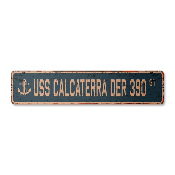 USS CALCATERRA DER 390 Vintage Plastic Street Sign us navy ship veteran sailor gift | Indoor/Outdoor | 36" Wide