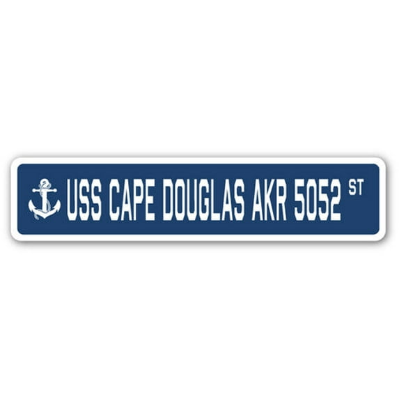 USS CAPE DOUGLAS AKR 5052 Street Sign us navy ship veteran sailor gift