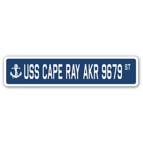 USS CAPE RAY AKR 9679 Street Sign us navy ship veteran sailor gift