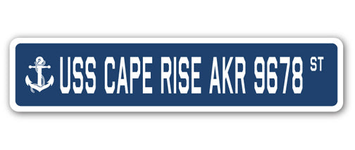 USS CAPE RISE AKR 9678 Street Sign us navy ship veteran sailor gift ...