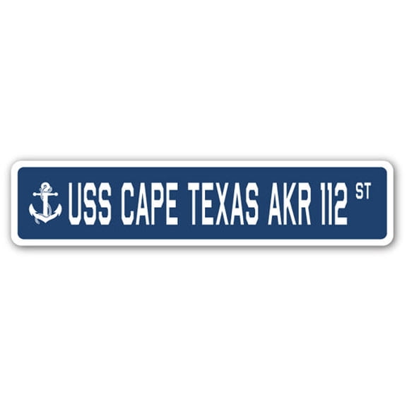 USS CAPE TEXAS AKR 112 Street Sign us navy ship veteran sailor gift