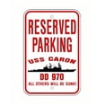 thumbnail image 1 of USS CARON DD 970 Reserved Parking Sign Red / White Aluminum 12" x 18" Military Navy USN Car Truck RV Made In The U.S.A. PS003., 1 of 1