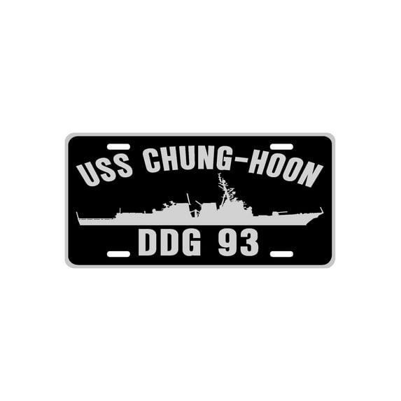 USS CHUNG-HOON DDG 93 Aluminum License Plate Military Navy USN Car Truck RV PL001