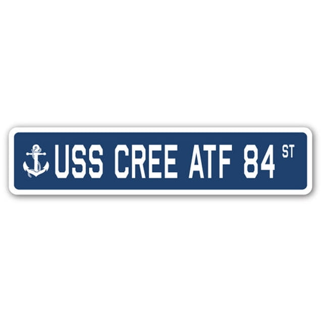 USS CREE ATF 84 Street Sign us navy ship veteran sailor gift - Walmart ...