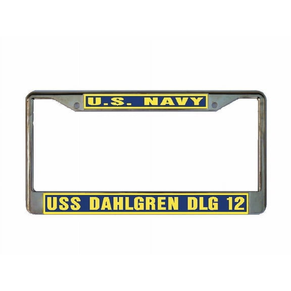 USS DAHLGREN DLG 12 License Plate Frame Gold Chrome Metal Military Navy USN 1 Car Truck RV F001
