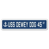 USS DEWEY DDG 45 Street Sign us navy ship veteran sailor gift