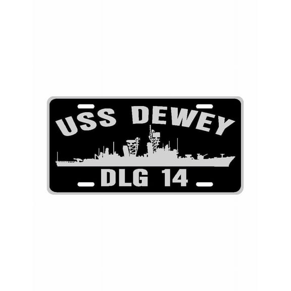 USS DEWEY DLG 14 Aluminum License Plate Military Navy USN Car Truck RV PL001