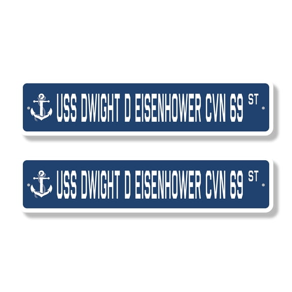 USS DWIGHT D EISENHOWER CVN 69 Classic Street Sign (2 Pack) us navy ship veteran sailor gift Road Sign | 6" X 24" Plastic Address Sign