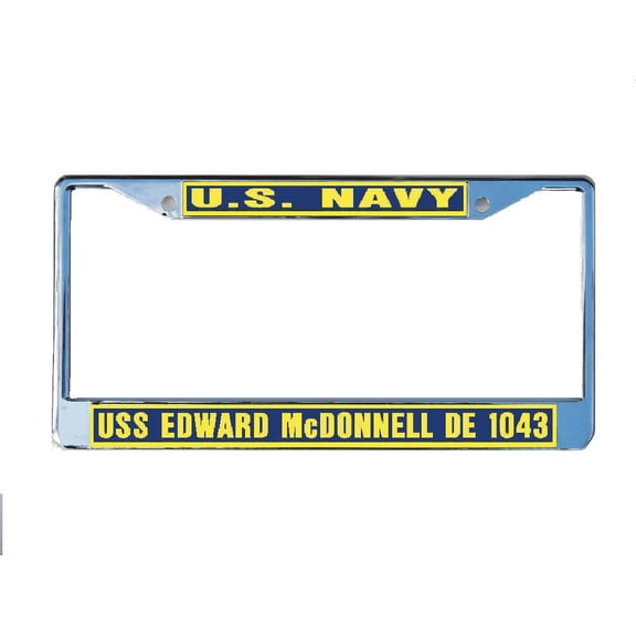 USS EDWARD McDONNELL DE 1043 License Plate Frame Chrome Metal Military Navy USN Car Truck RV F001.
