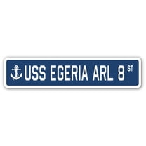 USS EGERIA ARL 8 Street Sign us navy ship veteran sailor gift