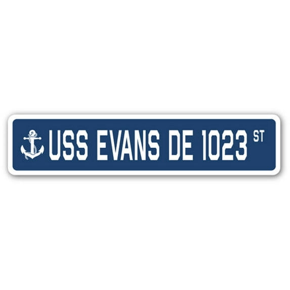 USS EVANS DE 1023 Street Sign us navy ship veteran sailor gift