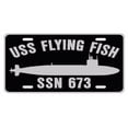 thumbnail image 1 of USS FLYING FISH SSN 673 Aluminum License Plate Military Navy USN Car Truck RV PL001, 1 of 1