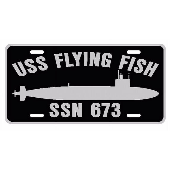 USS FLYING FISH SSN 673 Aluminum License Plate Military Navy USN Car Truck RV PL001