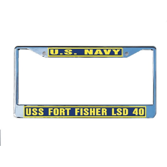 USS FORT FISHER LSD 40 License Plate Frame Chrome Metal Military Navy USN Car Truck RV F001.