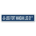 thumbnail image 1 of USS FORT MANDAN LSD 21 Street Sign us navy ship veteran sailor gift, 1 of 5
