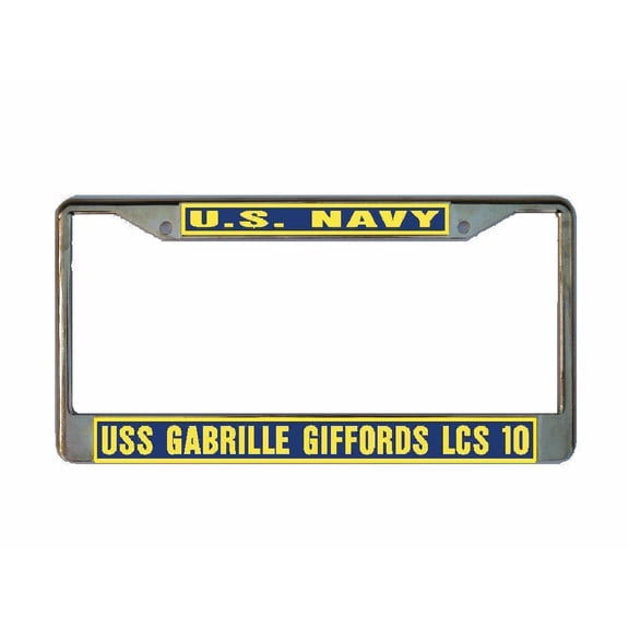 USS GABRIELLE GIFFORDS LCS 10 License Plate Frame Gold Chrome Metal Military Navy USN 1 Car Truck RV F001