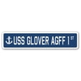 thumbnail image 1 of USS GLOVER AGFF 1 Street Sign us navy ship veteran sailor gift, 1 of 5