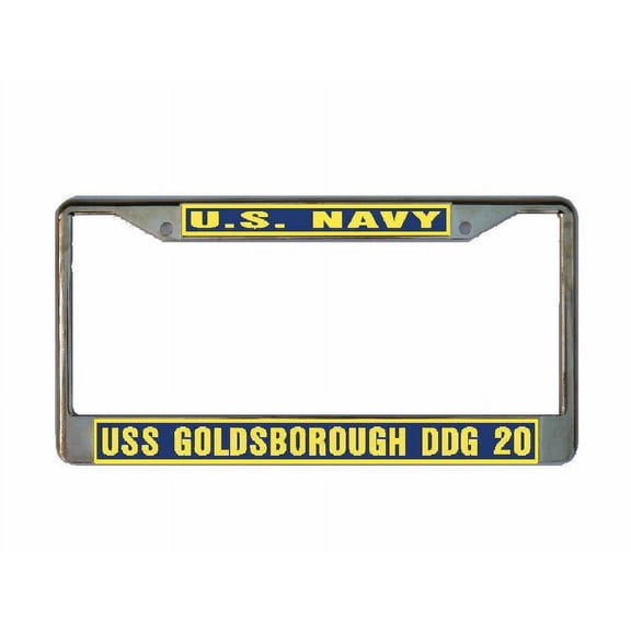 USS GOLDSBOROUGH DDG 20 License Plate Frame Gold Chrome Metal Military Navy USN Car Truck RV F001
