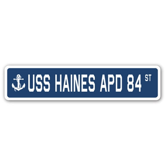 USS HAINES APD 84 Street Sign us navy ship veteran sailor gift