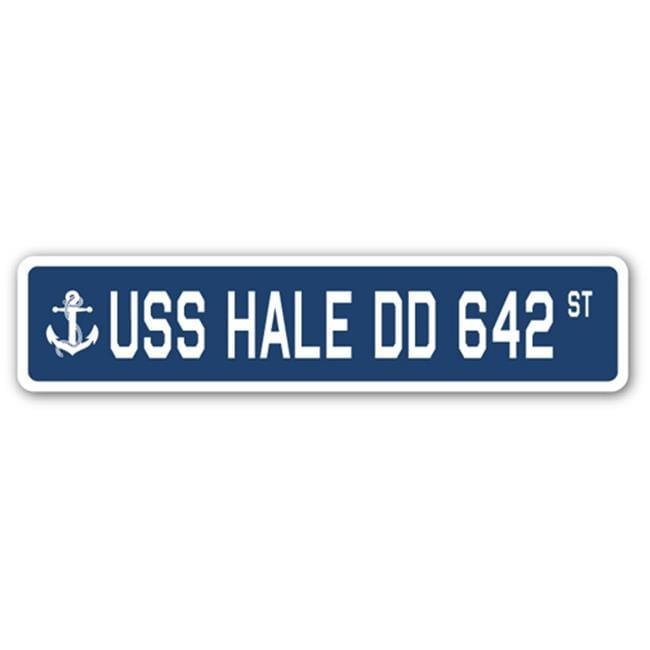 USS HALE DD 642 Street Sign us navy ship veteran sailor gift - Walmart.com